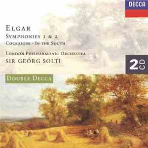 Sir Edward Elgar, The London Philharmonic Orchestra, Georg Solti - Symphoni ...