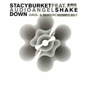 Stacy Burket Feat. Audio Angel - Shakedown