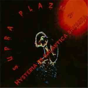 Supra Plazma - Hysteria In Galaktica Satania