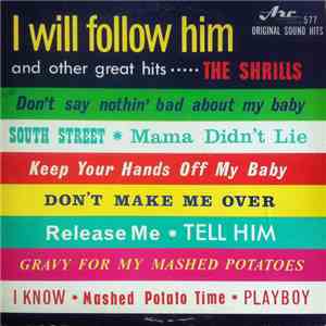 The Shrills - I Will Follow Him