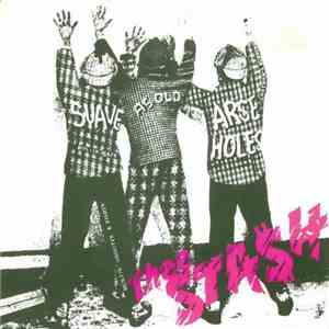Thee Stash - Suave As Old Arseholes