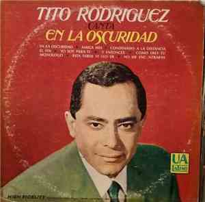 Tito Rodriguez - Canta En La Oscuridad