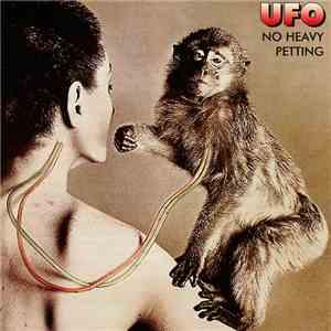 UFO  - No Heavy Petting