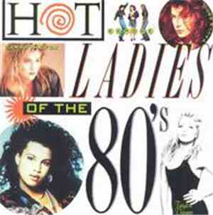 Various - Hot Ladies Of The 80's