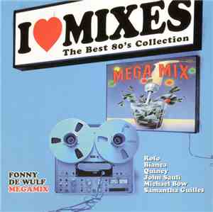 Various - I Love Mixes Vol. 2 - Fonny De Wulf Megamix