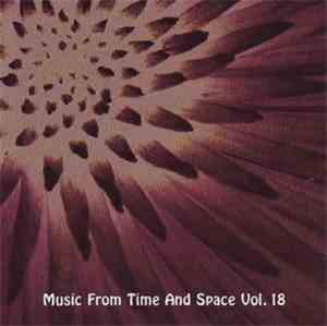 Various - Music From Time And Space Vol. 18