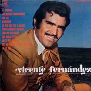 Vicente Fernandez - Vicente Fernandez