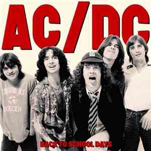 AC/DC - Back To School Days