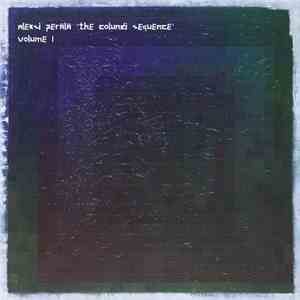Aleksi Perälä - The Colundi Sequence Volume I