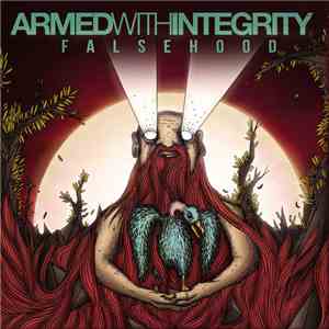 Armed With Integrity - Falsehood