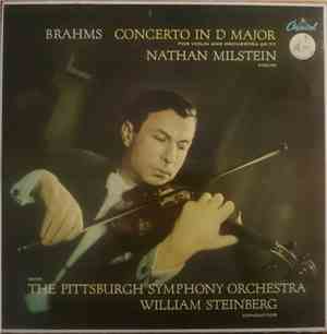 Brahms - Nathan Milstein, William Steinberg, The Pittsburgh Symphony Orches ...