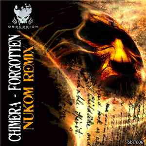 Chimera  - The Forgotten (Nukom Remix)