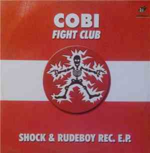 Cobi / London Fiesta - Shock & Rudeboy Rec. E.P.