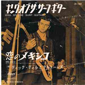 Dick Dale & His Del-Tones - King Of The Surf Guitar / Mexico