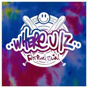 Fatboy Slim - Where U Iz
