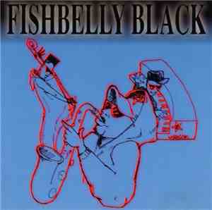 Fishbelly Black - Fishbelly Black