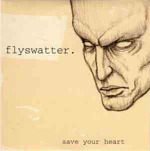 Flyswatter - Save Your Heart