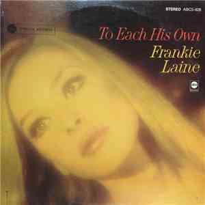 Frankie Laine - To Each His Own