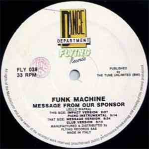 Funk Machine - Message From Our Sponsor