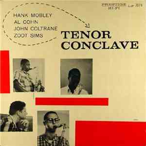 Hank Mobley / Al Cohn / John Coltrane / Zoot Sims - Tenor Conclave