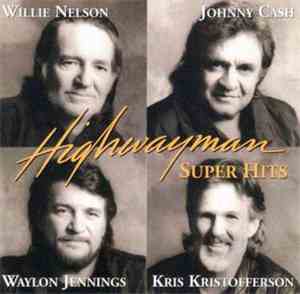 Highwayman - Super Hits