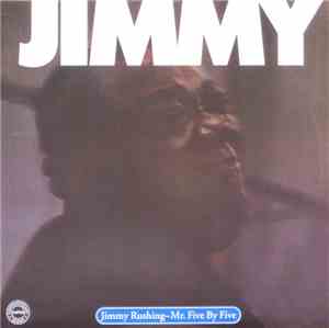 Jimmy Rushing - Mr. Five By Five