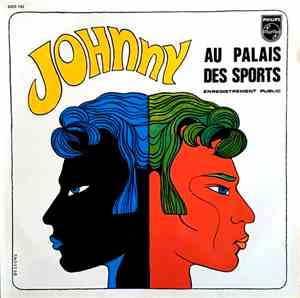 Johnny Hallyday - Au Palais Des Sports