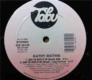 Kathy Mathis - Got To Give It Up