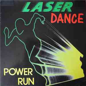 Laser Dance - Power Run