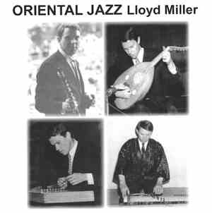 Lloyd Miller - Oriental Jazz