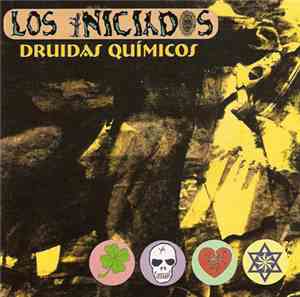 Los Iniciados - Druidas Quimicos