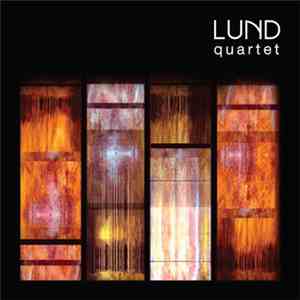 Lund Quartet - Lund Quartet