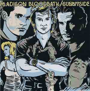Madison Bloodbath / Sunnyside - Madison Bloodbath / Sunnyside