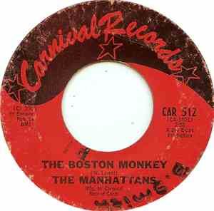 Manhattans, The - The Boston Monkey / Follow Your Heart