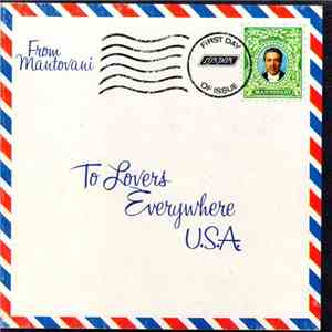 Mantovani And His Orchestra - To Lovers Everywhere
