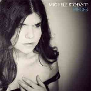 Michele Stodart - Pieces