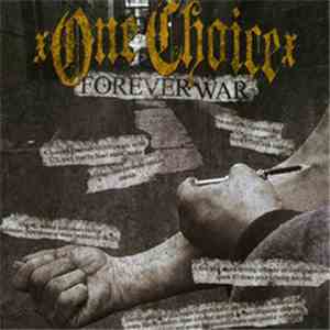 One X Choice - Forever War