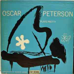 Oscar Peterson - Plays Pretty