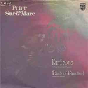 Peter, Sue & Marc - Fantasia (Birds Of Paradise)