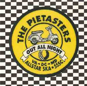 Pietasters, The - Out All Night