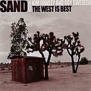 Sand  - The West Is Best