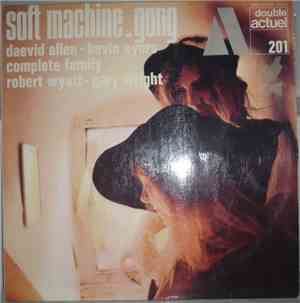 Soft Machine, Gong, Daevid Allen, Robert Wyatt, Gary Wright, Kevin Ayers -  ...