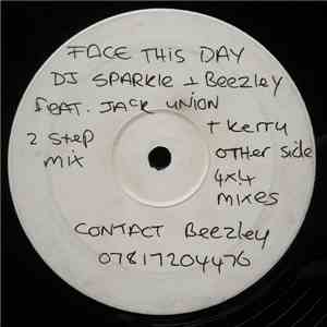 Sparkle & Beezley Productions - Face This Day