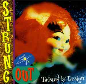 Strung Out - Twisted By Design