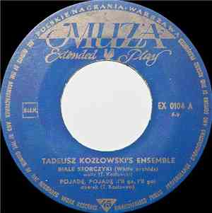 Tadeusz Kozłowski's Ensemble - Białe Storczyki