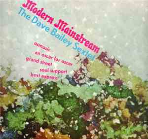 The Dave Bailey Sextet - Modern Mainstream