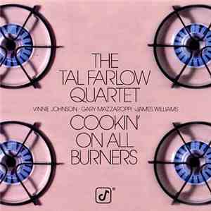 The Tal Farlow Quartet - Cookin' On All Burners