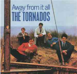 The Tornados - Away From It All
