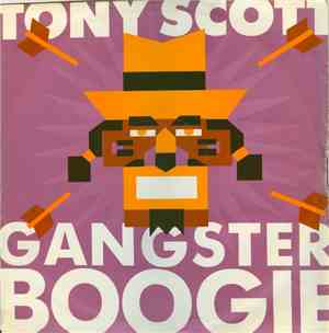 Tony Scott - Gangster Boogie