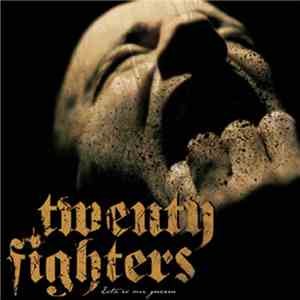 Twenty Fighters - Esta Es Mi Guerra